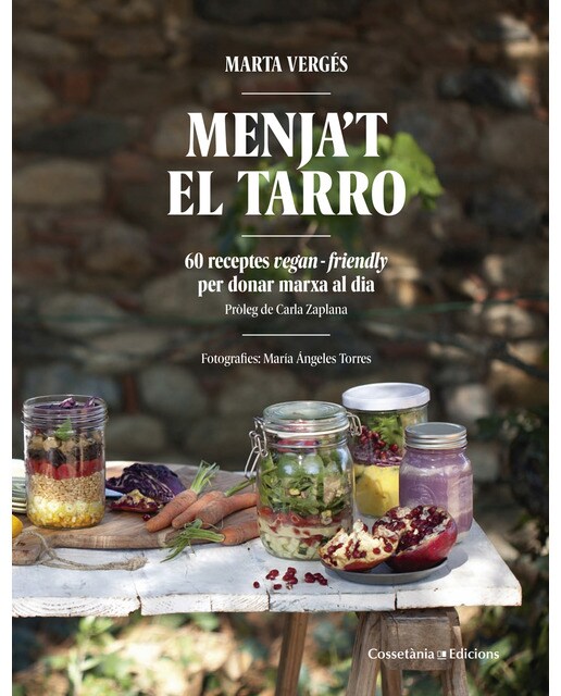 Menja't el tarro: 60 receptes vegan friendly per donar marxa al dia(Tapa blanda) 1