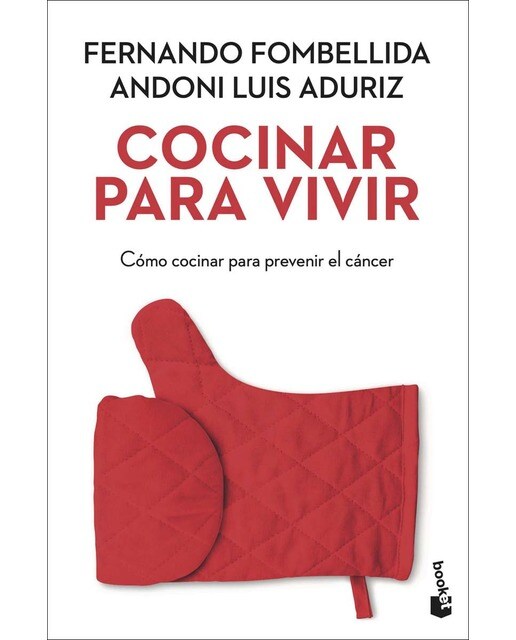 Cocinar para vivir: Cómo cocinar para prevenir el cáncer(Bolsillo) (Tapa blanda) 1