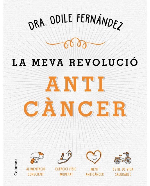 La meva revolució anticàncer (Capa mole com abas) 1