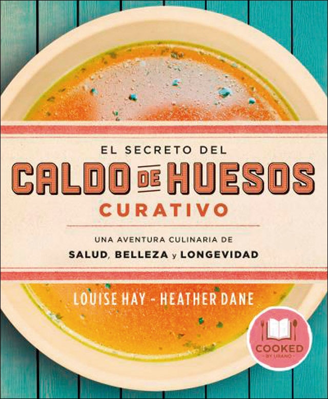 Imagem 0 de El secreto del caldo de huesos curativo: Una aventura culinaria de salud, belleza y longevidad(Tapa blanda)