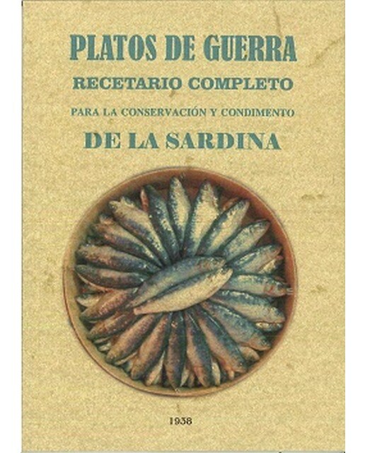 Platos De Guerra. Recetario Completo Dela Sardina 1