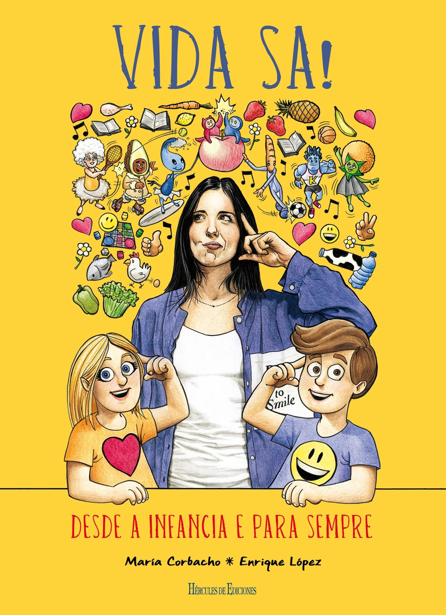 Vida sa!: Desde a infancia e para sempre