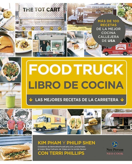 Food Truck. Libro de cocina: Las mejores recetas de la carretera (Capa dura) 1