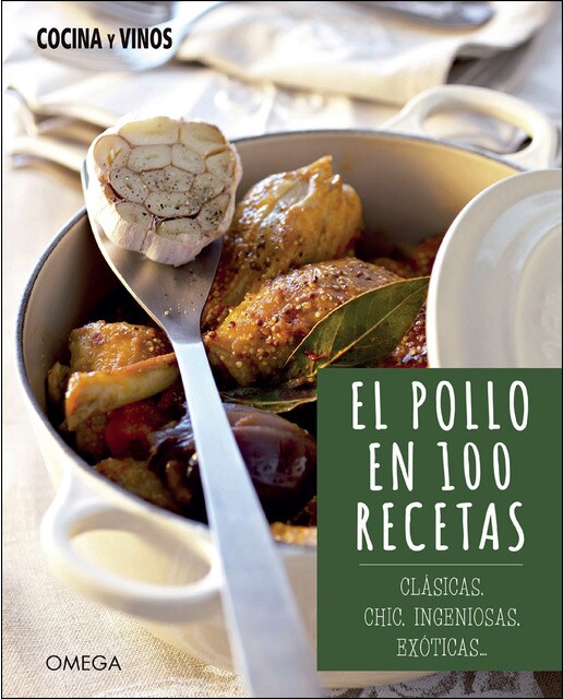 El Pollo En 100 Recetas 1