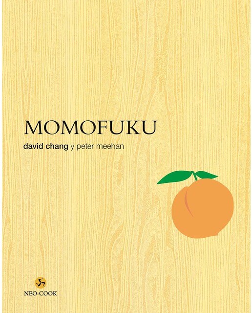 Momofuku: La revolucionaria cocina de David Chang (Capa dura) 1