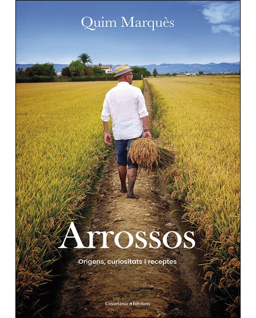 Imagen 0 de Arrossos: Orígens, curiositats i receptes (Tapa blanda)