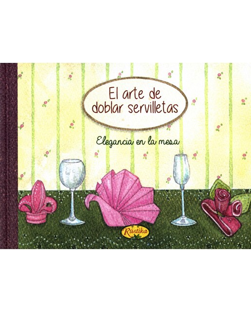 Imagem 0 de El Arte De Doblar Servilletas