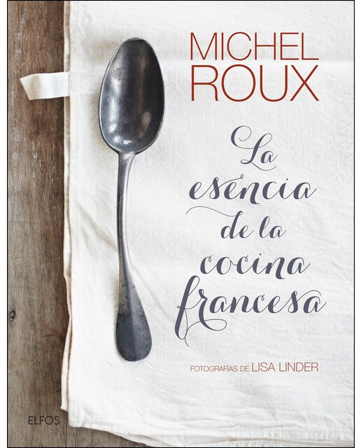 La esencia de la cocina francesa(Tapa dura) 1