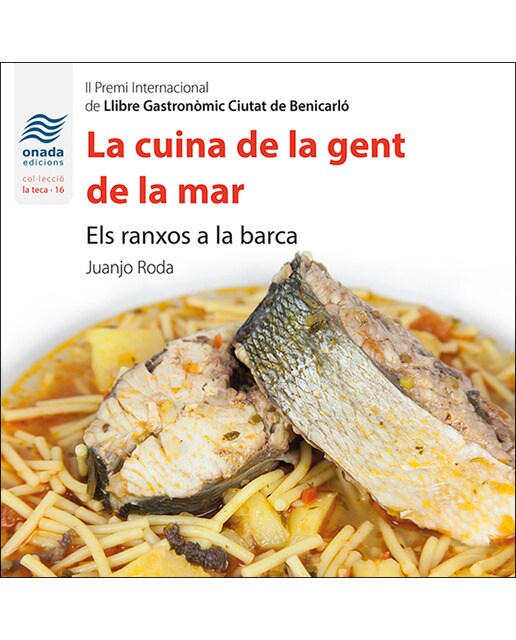 La Cuina De La Gent De La Mar: Els Ranxos A La Barca 1