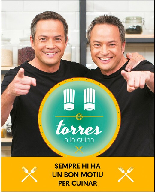 Torres a la cuina 2: Sempre hi ha un bon motiu per cuinar(Tapa dura) 1
