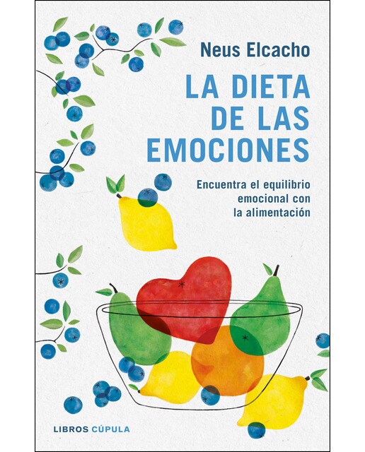 La dieta de las emociones: Encuentra el equilibrio emocional con la alimentación (Capa mole com abas) 1
