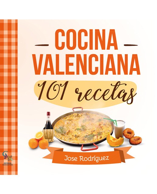 101 recetas de cocina valenciana(Tapa blanda) 1