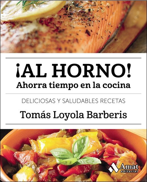 Imagen 0 de ¡al horno!: Ahorra tiempo en la cocina