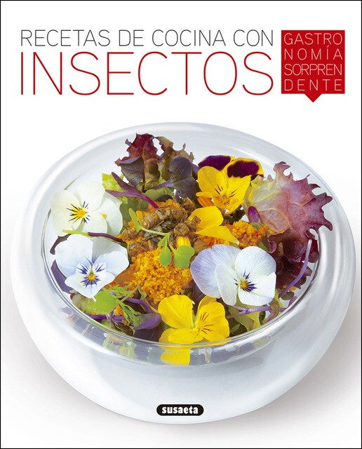 Recetas de cocina con insectos(Tapa blanda) 1