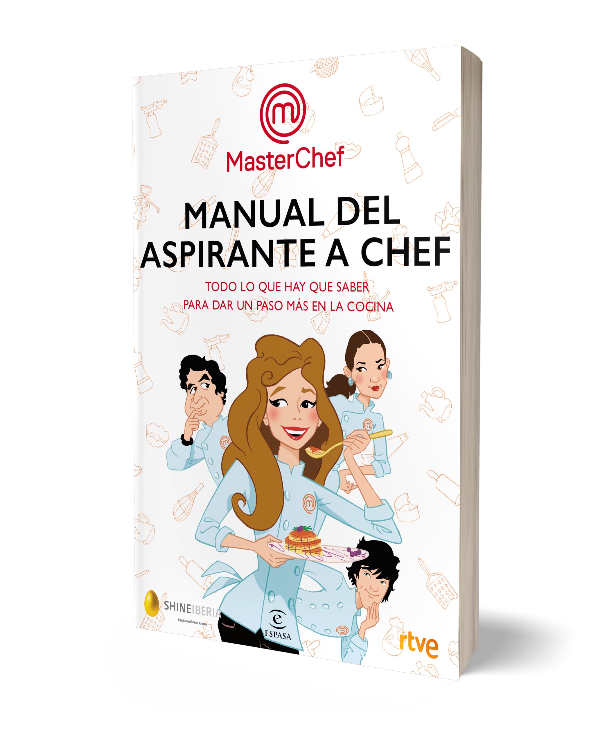 Manual del aspirante a chef: Todo lo que hay que saber para sar un paso más en la cocina (Tapa blanda con solapas) 2