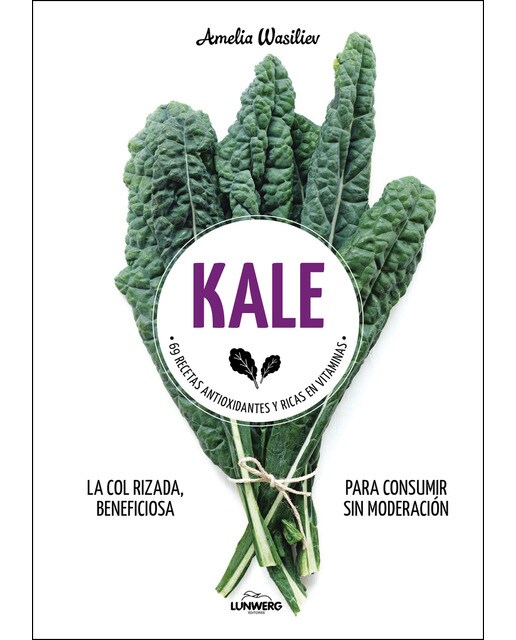Kale: 69 recetas antioxidantes y ricas en vitaminas (Capa mole com abas) 1