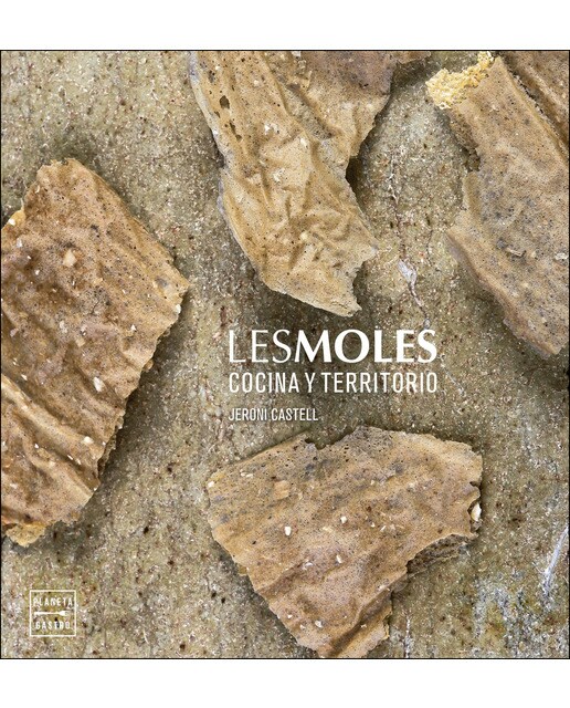 Les Moles: Cocina y territorio (Capa dura) 1