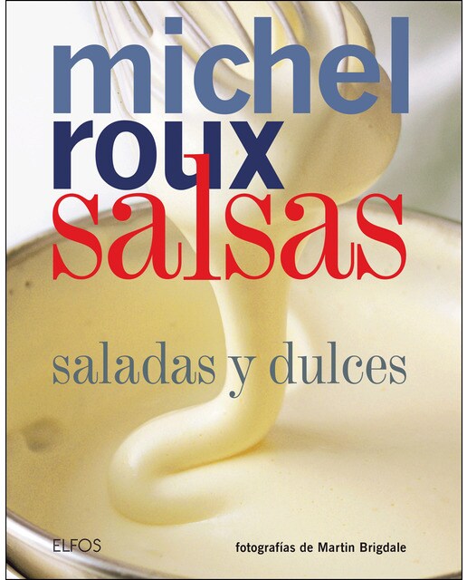 Salsas (Roux) 2018: Saladas y dulces (Capa dura) 1