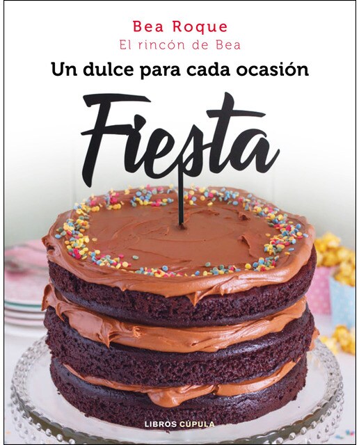 Fiesta: Un dulce para cada ocasión(Tapa dura) 1