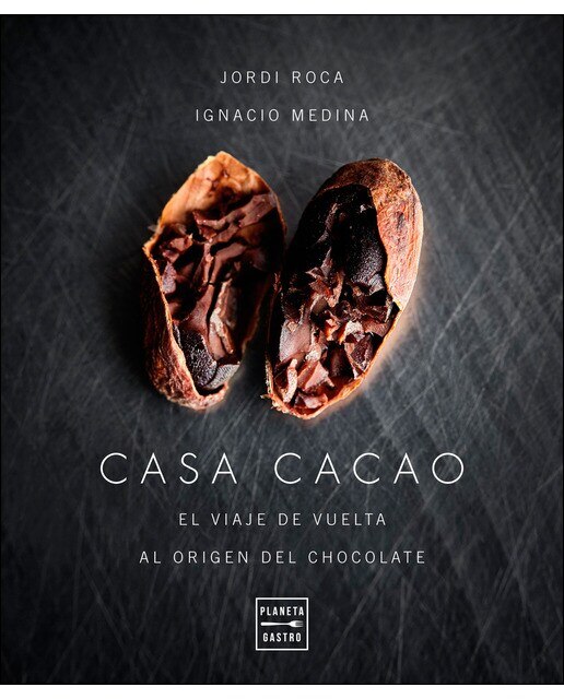 Casa cacao: El viaje de vuelta al origen del chocolate(Tapa dura) 1