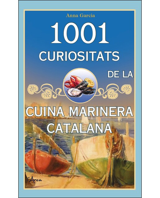 Imagen 0 de 1001 curiositats de la cuina marinera (Tapa blanda)
