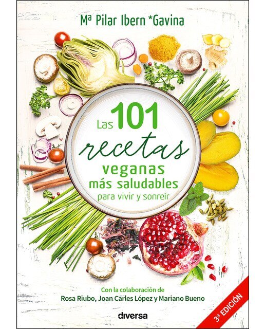 Imagem 0 de Las 101 Recetas Veganas Más Saludables Para Vivir Y Sonreír