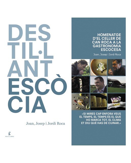 Destil·lant escòcia: Homenatge d'el celler de can roca a la gastronomia escocesa