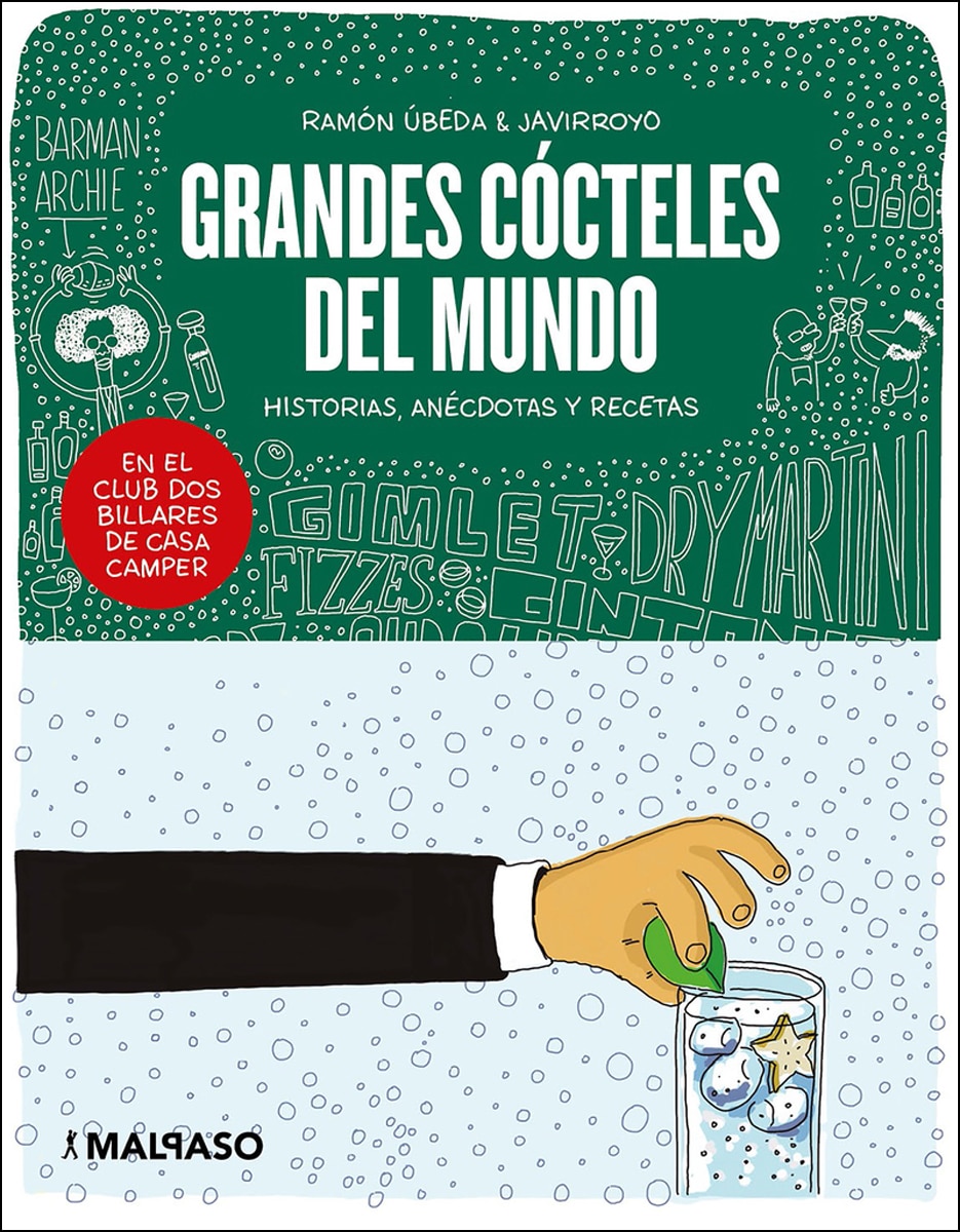 Imagem 0 de Grandes Cócteles Del Mundo Historias. Anécdotas Y Recetas