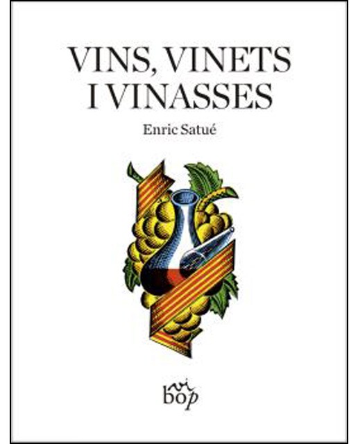 Vins, vinets i vinasses