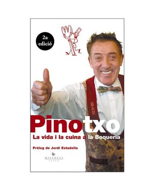 Pinotxo. La Vida I La Cuina A La Boqueria 1