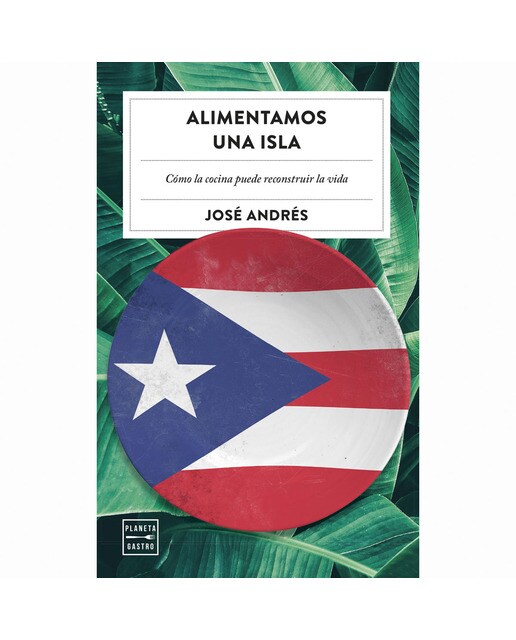 Alimentamos una isla: Cómo la cocina puede reconstruir la vida (Capa mole com abas) 1