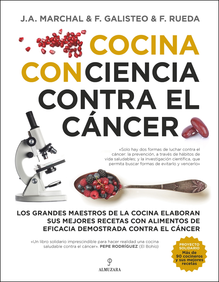 Cocina Con Ciencia Contra El Cáncer: Los Grandes Maestros De La Cocina Elaboran Sus Mejores Recetas Con Alimentos De Eficacia Demo 1