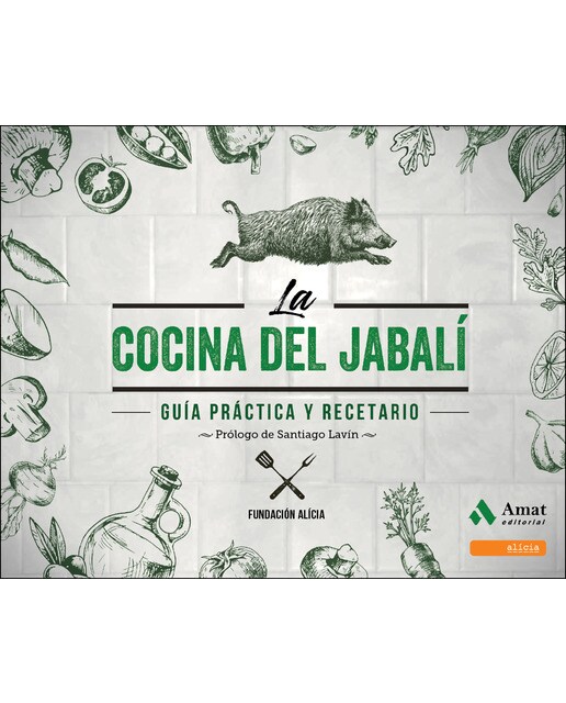 La cocina del jabali: Guía práctica y recetario(Tapa dura) 1