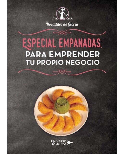 Especial Empanadas, para emprender tu propio Negocio (Capa mole) 1