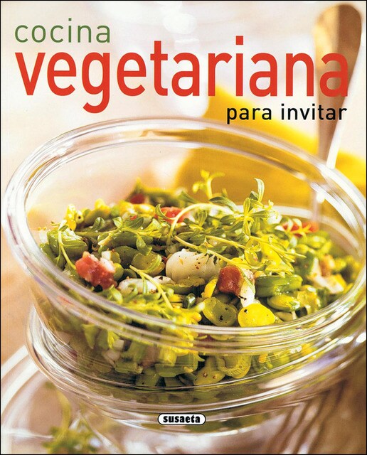 Cocina vegetariana para invitar(Tapa blanda) 1