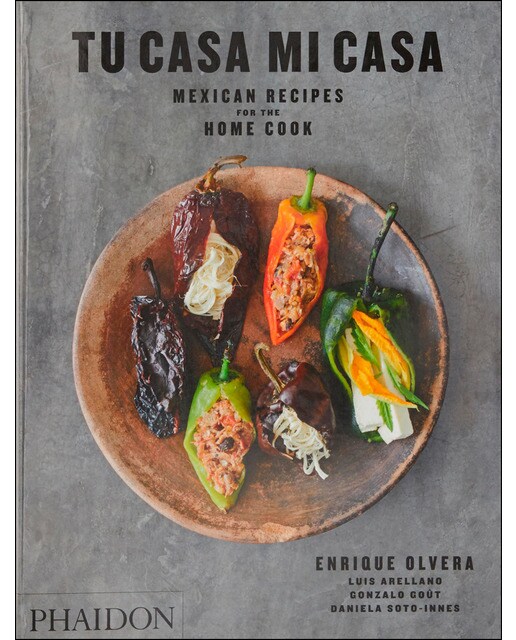 Tu Casa Mi Casa: Mexican Recipies For The Home Cook 1