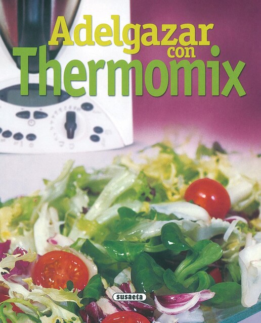 Adelgazar con Thermomix (Capa mole) 1
