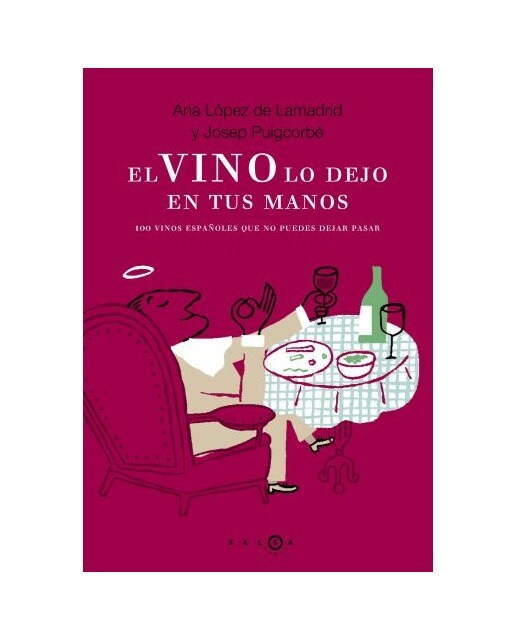 El vino lo dejo en tus manos