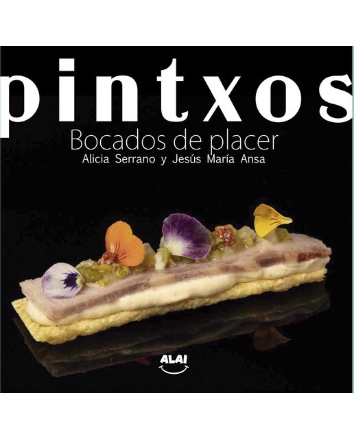 Pintxos. Bocados de placer(Tapa blanda) 1