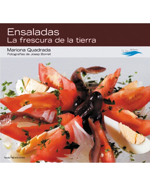 Imagen 1 de Ensaladas: La frescura de la tierra (Tapa dura)
