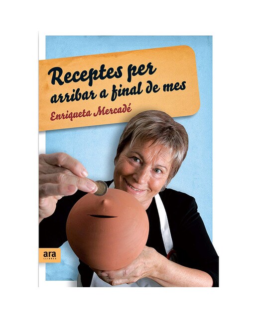 Imagen 0 de Receptes per arribar a final de mes  (Tapa blanda Tapa blanda con solapas)