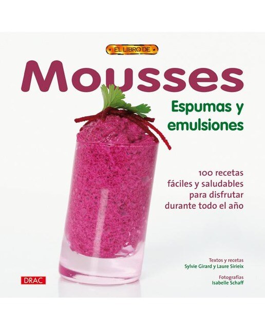 Mousses, espumas y emulsiones