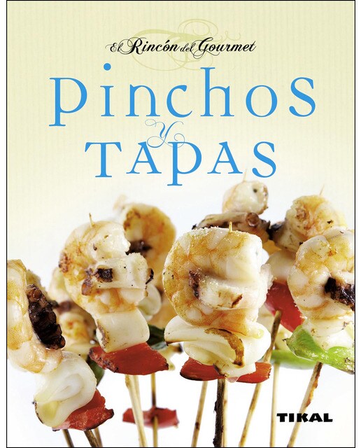 Pinchos y tapas(Tapa dura) 1