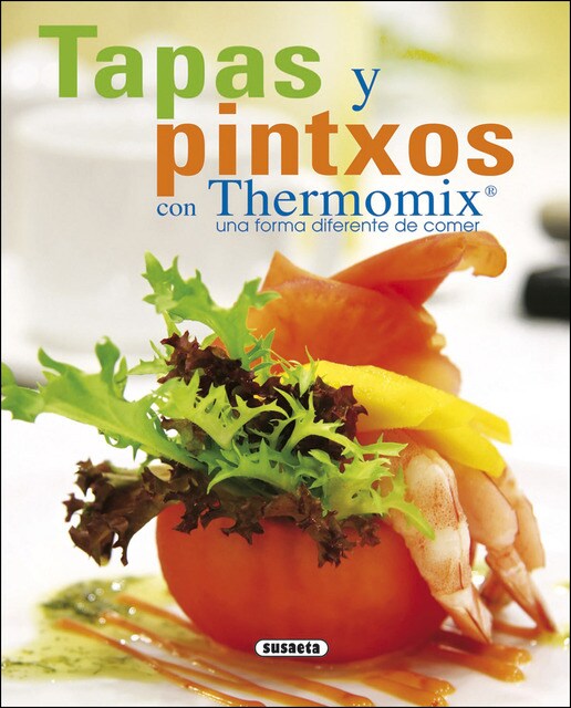 Tapas y pintxos con Thermomix (Capa mole) 1