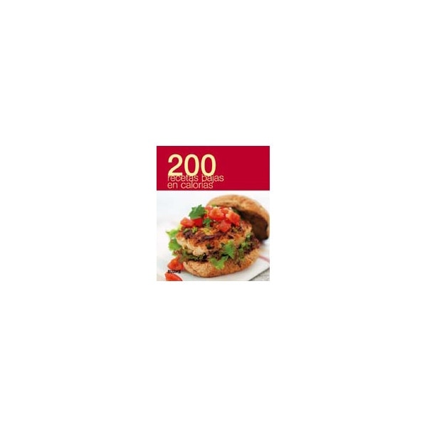 200 Recetas bajas en calorías (Capa dura) 1
