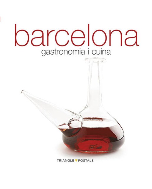 Imagen 1 de Barcelona, gastronomia i cuina  (Tapa blanda Tapa blanda con solapas)
