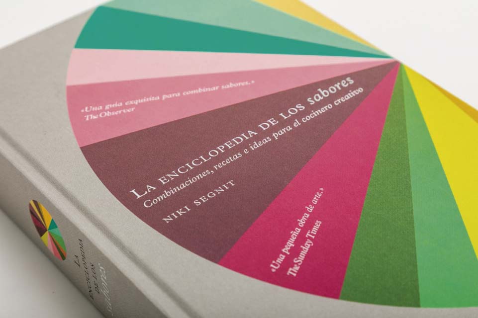 La enciclopedia de los sabores: Combinaciones, recetas e ideas para el cocinero creativo (Tapa dura) 7