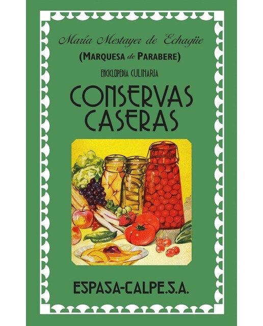 Imagem 0 de Conservas caseras(Tapa dura)