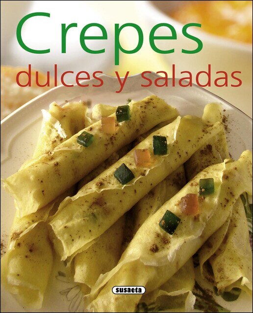 Imagen 0 de Crepes dulces y saladas (Tapa blanda)