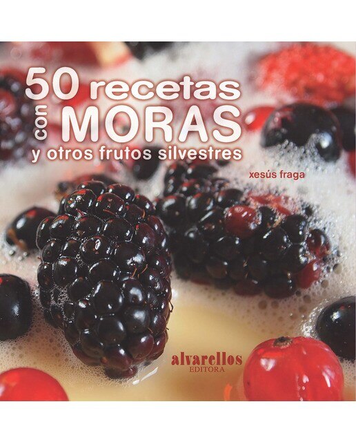 Imagen 0 de 50 RECETAS CON MORAS (Tapa blanda Tapa blanda con solapas)